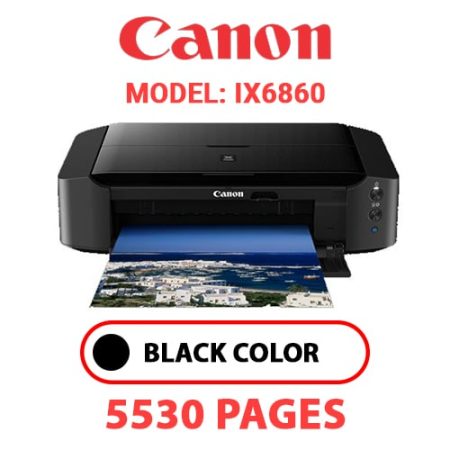 CANON iX6860 PRINTER - BLACK INK