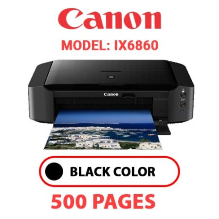 CANON iX6860 PRINTER - BLACK INK